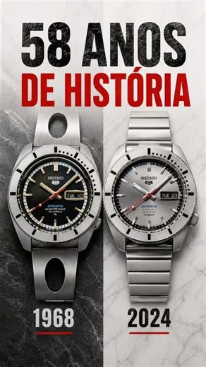 Seiko - 58 ANOS DE HISTÓRIA | SEIKO - 58 YEARS OF HISTORY