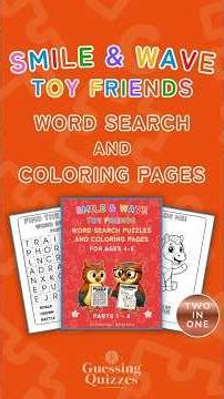 Smile & Wave Toy Friends Word Search and Coloring Pages (Ages 4-6) Two in One