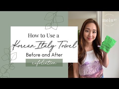 Korean Italy Towel - How to use and exfoliate your body at home