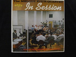 The Melody Four Quartet ...with The Dick Anthony Orchestra - In Session