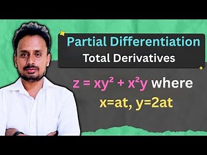 Partial differentiation | Total derivative | Multivariable calculus | Part 1
