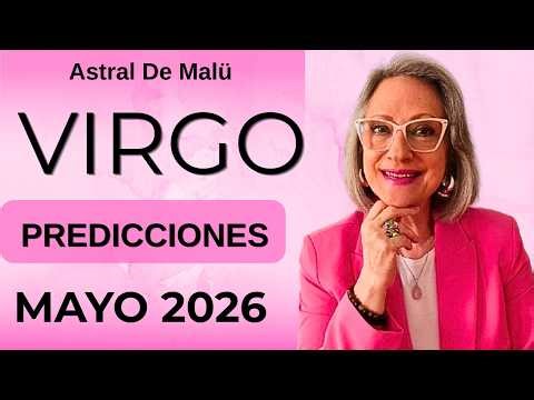 VIRGO PREDICCIONES MAYO 2026