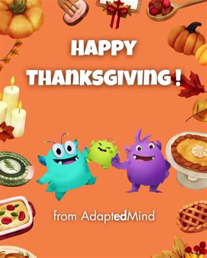 Happy Thanksgiving From AdaptedMind #ThankYou #MathHelp #EduTools #Gratitude #Thanksgiving