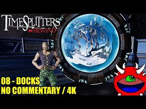 TimeSplitters Rewind Gameplay - 08 Docks - No Commentary