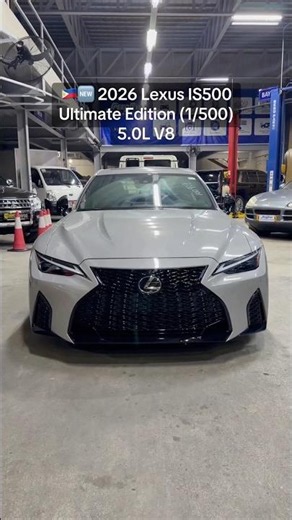 🇵🇭🆕 2026 Lexus IS500 Ultimate Edition 5.0L V8 (1/500) - For Sale (Philippines) #Lexus #IS500