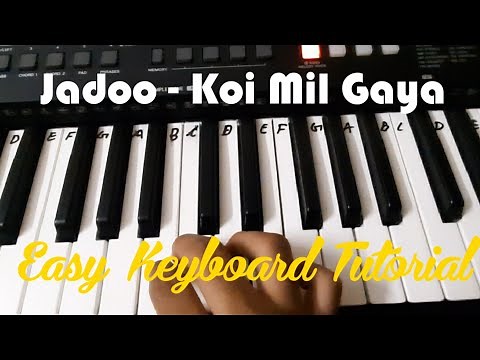 Jadoo - Koi Mil Gaya - Easy Keyboard Tutorial - With Notes