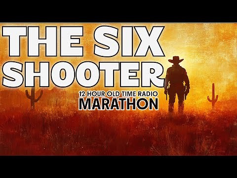 🔥 12 Hours of Western Radio Gold | The Six Shooter Starring Jimmy Stewart