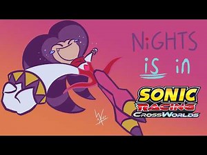 NiGHTS IS in Sonic Racing CrossWorlds!! ✨💜 | Animatic Meme