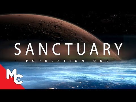 Sanctuary: Population One | Full Movie | Dystopian Sci-Fi