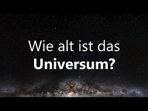 How old is the universe?
