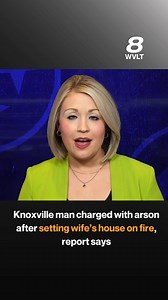 21K views · 287 reactions | A Knoxville man is facing an arson charge after setting his wife’s house on fire, according to an arrest report obtained by WVLT News. More at the link in our bio. #knoxville #arson #crime | WVLT | Facebook