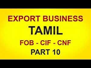 How to Start Export Import Business in India, Tamil [Part 10] | Export Import Training Tamil