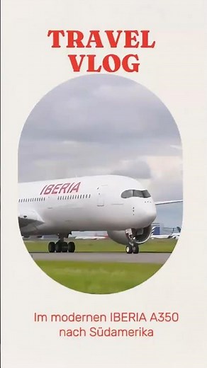Der Plan: Mit IBERIA's modernster Business Class nach Südamerika #TravelVlog #Iberia #BusinessClass
