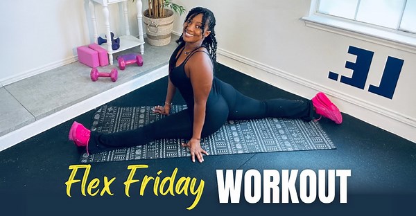 Stretch Your Way to the Splits | Flex Friday Workout