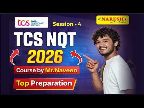 TCS NQT 2026 | Session-4 | Naveen | Naresh IT