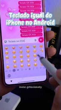 TECLADO IGUAL DO IPHONE NO ANDROID + EMOJIS iOS 2026 🎉 #flaviakelly