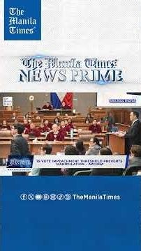 16 vote impeachment threshold prevents manipulation – Azcuna