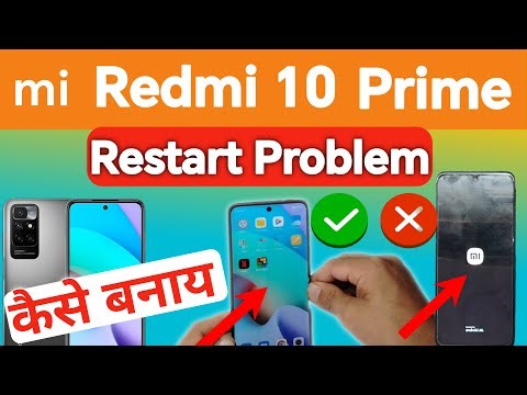 Redmi 10 Prime Restart solved// Mi Redmi 10 Restart Problem // HOW TO Fix Restart On Redmi