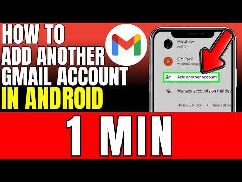 How To Add Another Gmail Account In Android (2026)