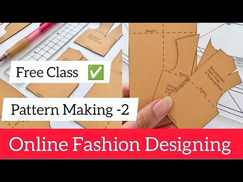 Pattern Making Class -2 Online Fashion Designing Course At Home