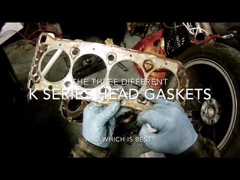 MG Rover K Series Head Gaskets Review - The 3 Types Why 2 Fail