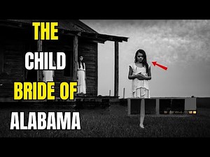 The Tragic Child Bride of the South Alabama’s Darkest Inbreeding Secret 1840
