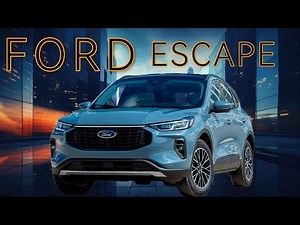 2024 Ford Escape review - SUV With Reliable Engine - Last Forever!