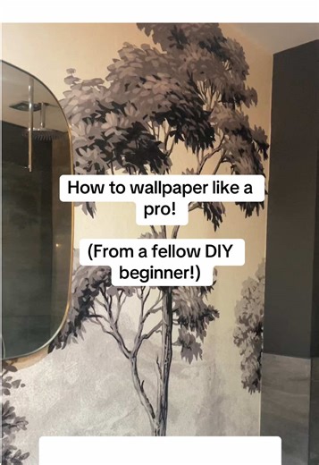 How to Wallpaper Like a Pro: A DIY Beginner's Guide