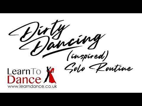 Dirty Dancing inspired Beginner Solo Dance Routine - Do You Love Me
