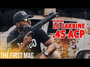 The .45 acp Ruger LC Carbine | It Keeps Getting Better
