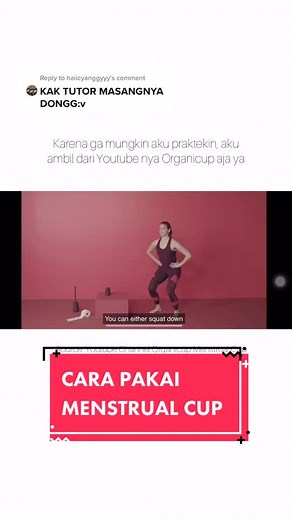 Reply to @haiicyanggyyy cara pakai menstrual cup