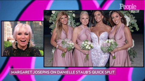 I Thought 10 Weeks Was Quick': Margaret Josephs Opens Up About Danielle Staub's 4-Month Marraige