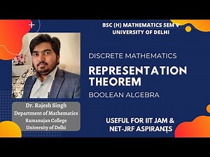 LECTURE 22 | REPRESENTATION THEOREM | BOOLEAN ALGEBRA | DISCRETE MATHEMATICS