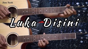 Ungu - Luka Disini | Gitar Cover ( Instrumen ) Chord Gitar | MuLir