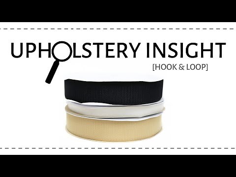 Upholstery Insight: Hook & Loop Fasteners