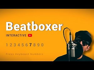 YouTube Beatboxer - Play on YouTube with your number keys