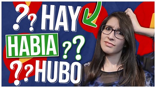 Hay vs Había vs Hubo: Try 1 Simple Trick to Use Haber