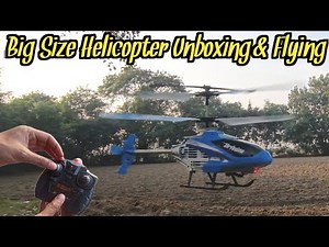 Big Size Remote Control Helicopter Unboxing And Flying Test | Remote Control Velocity Helicopter