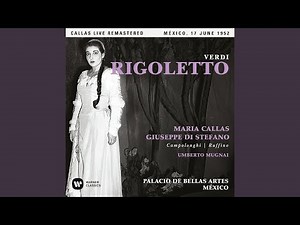 Rigoletto, Act 1: "Figlia! ... Mio padre!" (Rigoletto, Gilda, Giovanna) (Live)