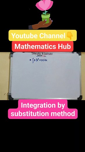 16 reactions | Integration by substitution method #integration #Calculus #education #knowledge #IITJEE #educational #maths | Mathematics Hub | Facebook