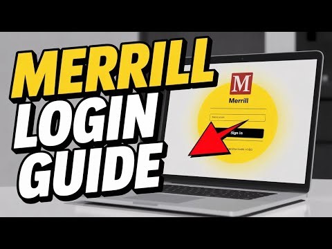 How to login to Merrill - Fast Access