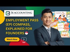 What Is EP COMPASS? Singapore Employment Pass Framework Explained For Founders