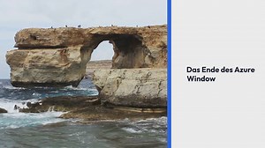 Das Ende des Azure Window Die schönste Sehenswürdigkeit Gozos ist eingestürzt