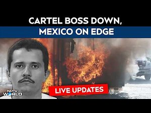 Mexico Crisis LIVE | Mexico Violence Today | Mexico Turmoil | Mexico News Latest