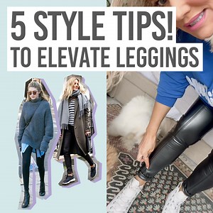 4.9K views · 59 reactions | ⚡️ 5 style tips that ELEVATE leggings! ...