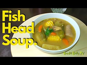 🔴Amazing Fish Head Soup (Fish Tea or Fish Braff)