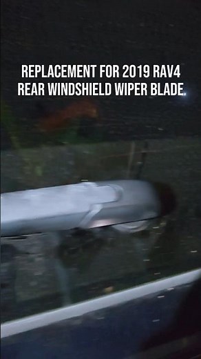 How to replace the rear windshield wiper on a 2019 Rav4. Product Rainx R-12-A Expert fit.