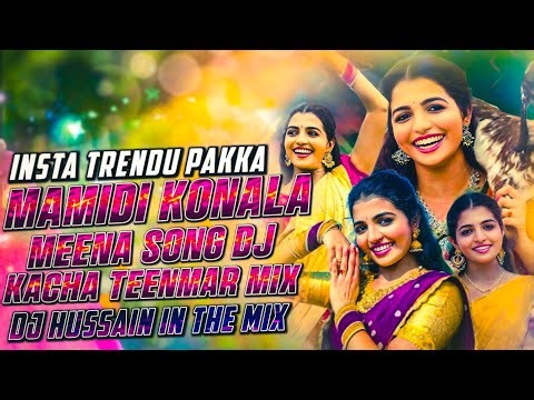 MAMIDI KONALA MEENA | NEW FOLK DJ SONG| Hq Teenmar Remix | 2026 | Mix By Dj Hussain Bolthey