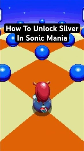 How To Unlock Silver In Sonic Mania #sonic #sonicmania