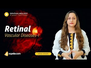 Retinal Vascular Diseases - I